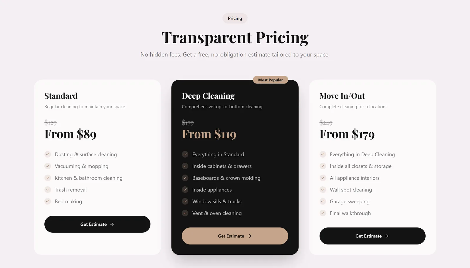 Pricing section of the live site showing three plan cards side by side — Standard, Deep Cleaning badged Most Popular, and Move In/Out — each with a struck-through price above a From price, a checklist of what is included, and a Get Estimate button.