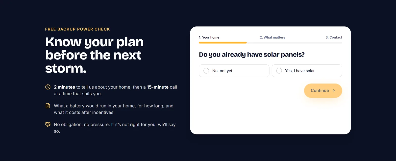 The free Backup Power Check form on its first step, asking Do you already have solar panels, beside three promises: a two-minute form and a fifteen-minute call, what a battery would run in your home, and no obligation
